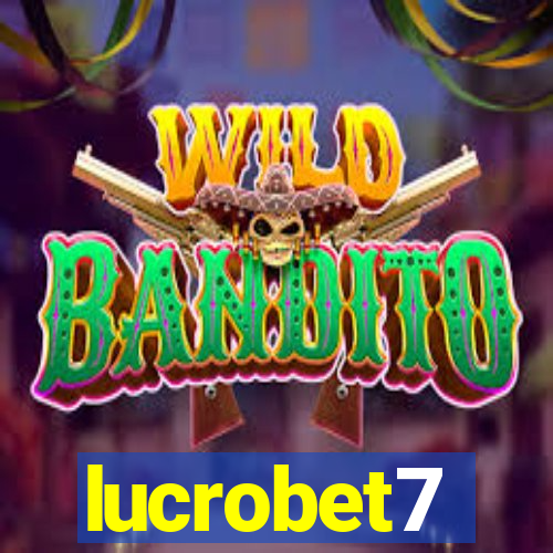 lucrobet7