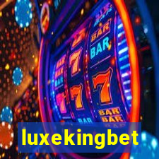 luxekingbet