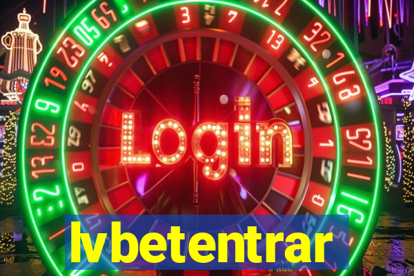 lvbetentrar