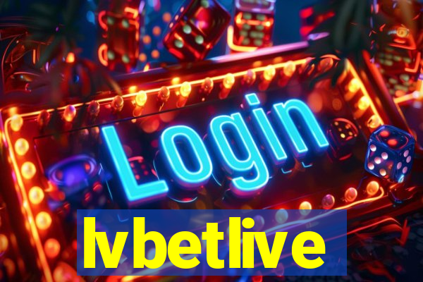 lvbetlive