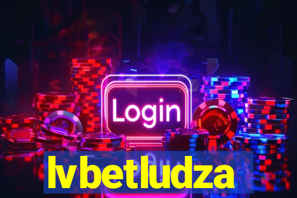 lvbetludza