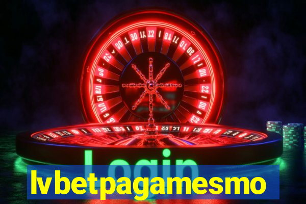 lvbetpagamesmo