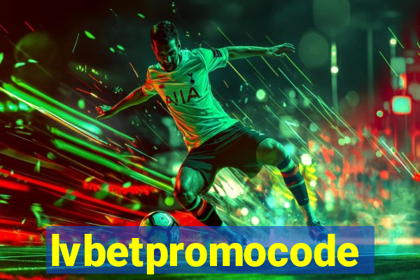 lvbetpromocode