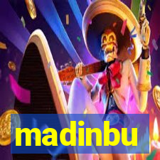 madinbu