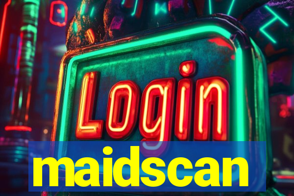 maidscan