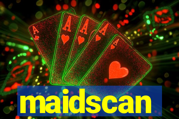 maidscan