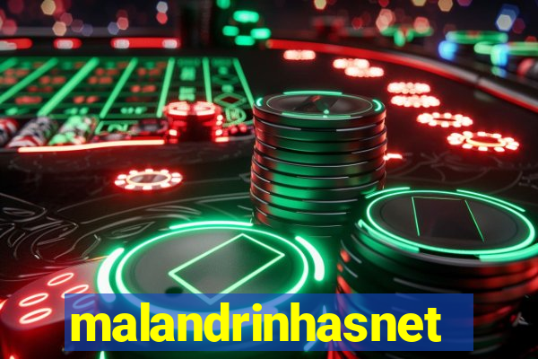 malandrinhasnet