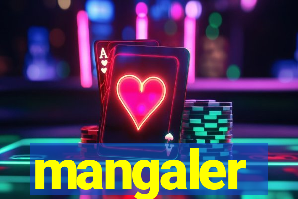 mangaler