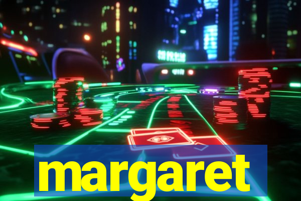 margaret