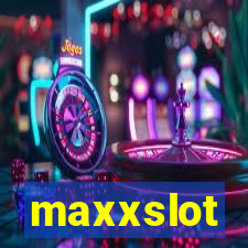 maxxslot