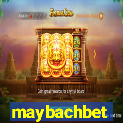 maybachbet