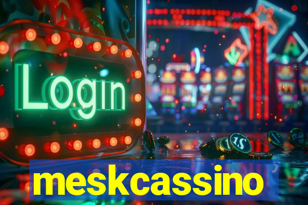 meskcassino