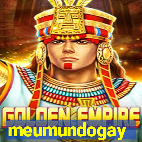 meumundogay