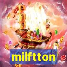 milftton