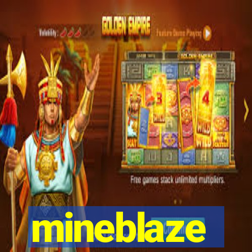 mineblaze