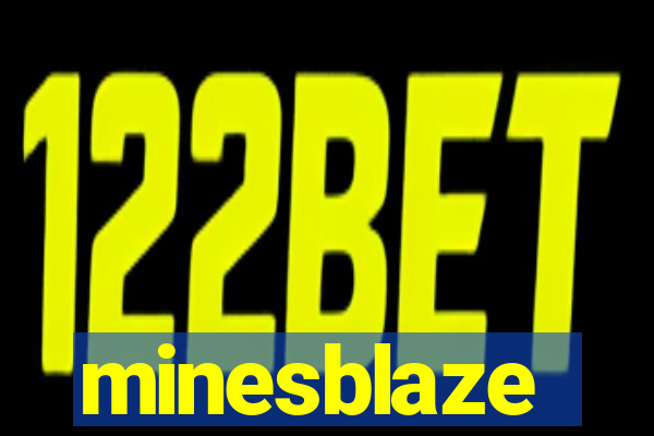 minesblaze