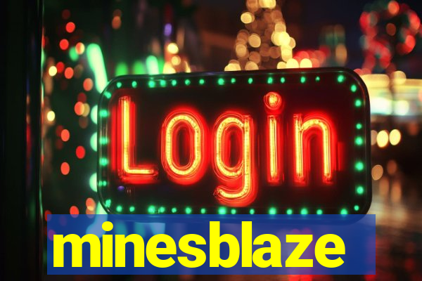 minesblaze