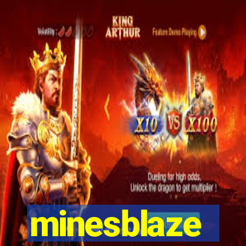 minesblaze