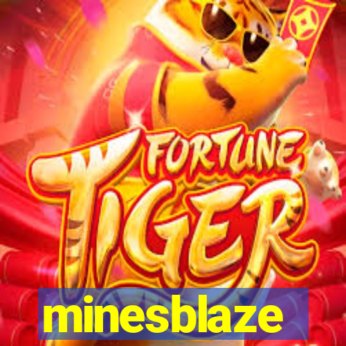 minesblaze