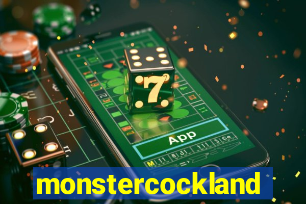 monstercockland