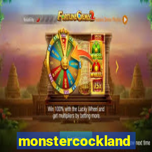 monstercockland