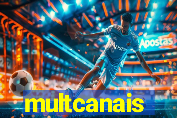 multcanais