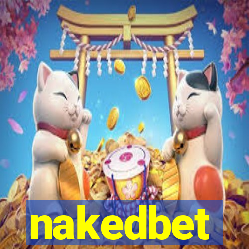 nakedbet