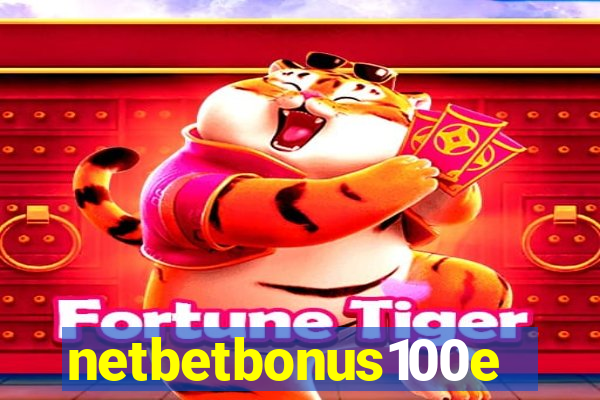 netbetbonus100e