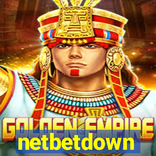 netbetdown