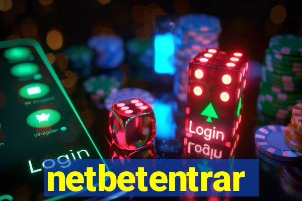 netbetentrar