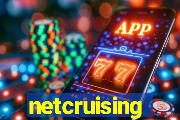 netcruising