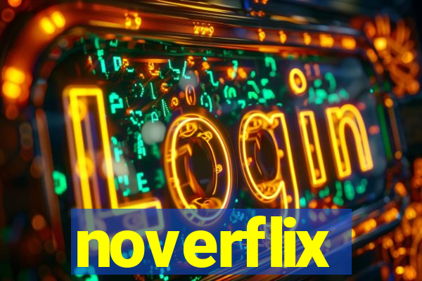 noverflix