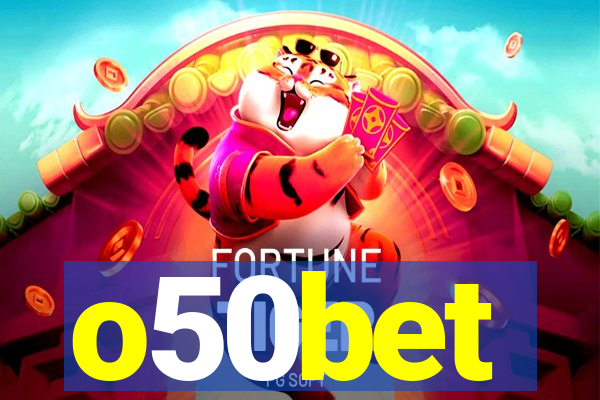 o50bet