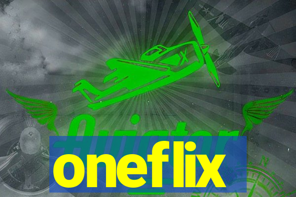 oneflix