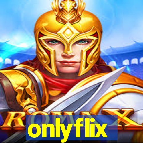 onlyflix