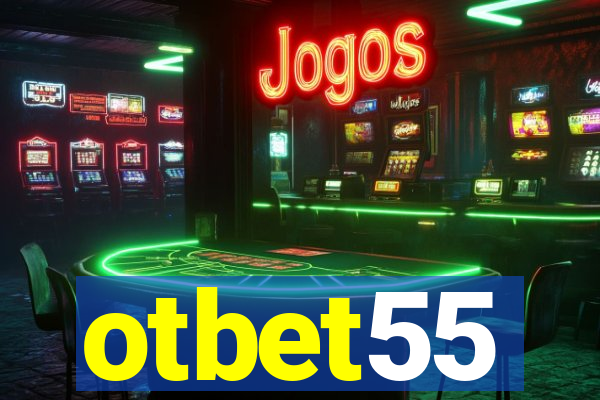 otbet55