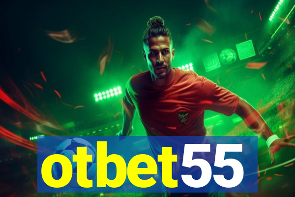 otbet55