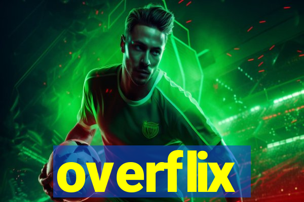 overflix