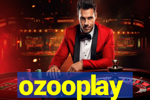 ozooplay