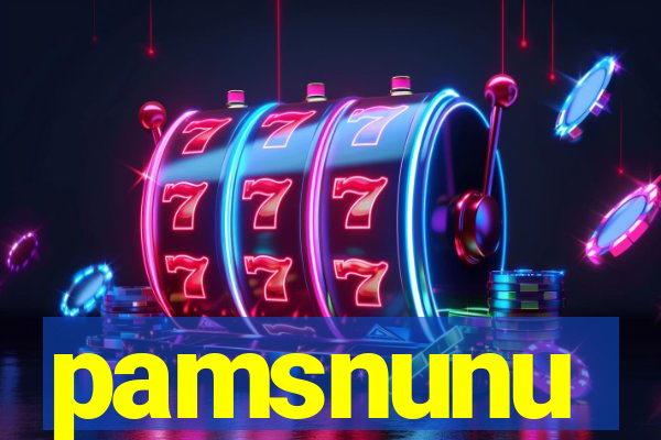 pamsnunu