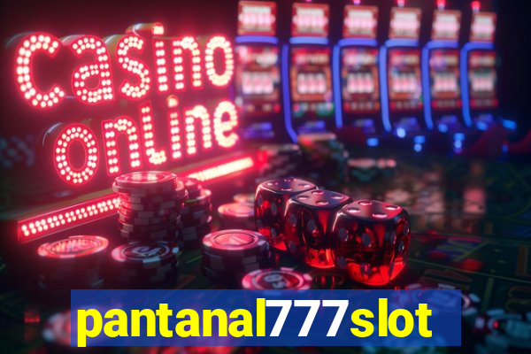 pantanal777slots.com