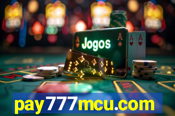 pay777mcu.com