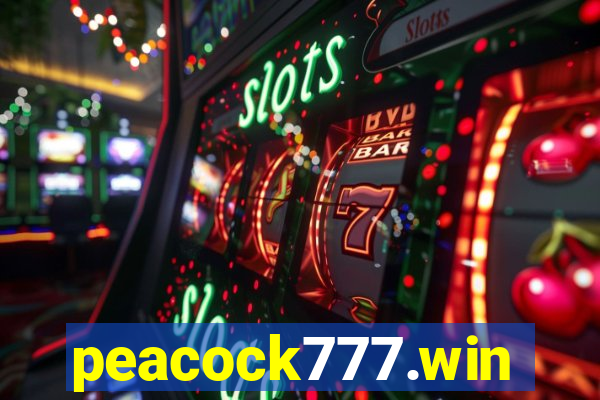 peacock777.win