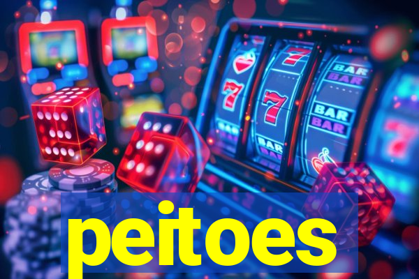 peitoes