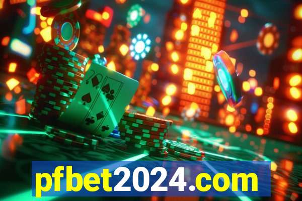 pfbet2024.com