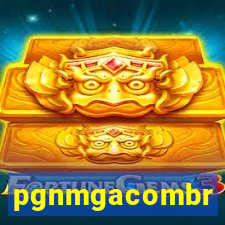 pgnmgacombr