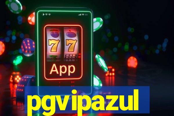 pgvipazul