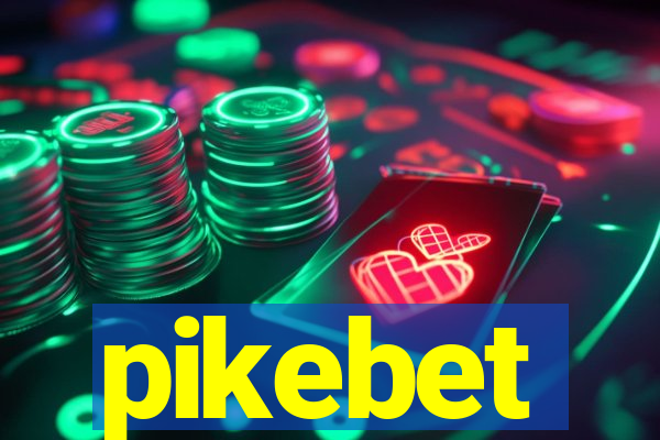 pikebet