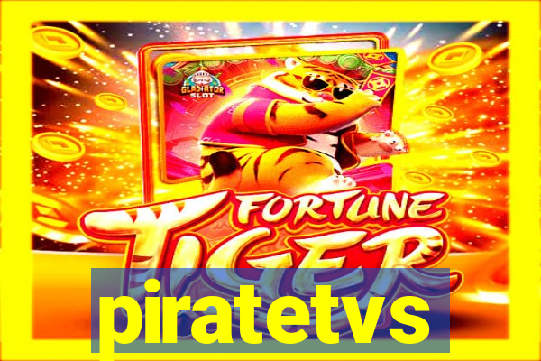 piratetvs