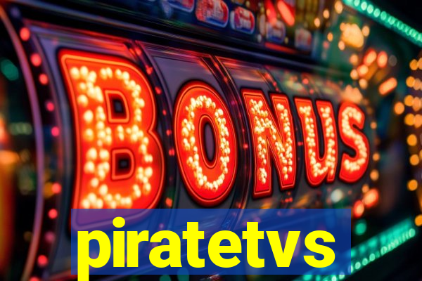 piratetvs